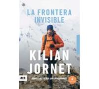 La frontera invisible. Edición 2021 (CASTELLANO)