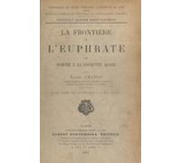 La Frontière De Leuphrate De Pompée À La Conquête Arabe (ebook)