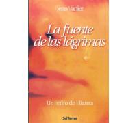 La Fuente de las Lágrimas: Un Retiro de Alianza: 157 (El Pozo de Siquén)