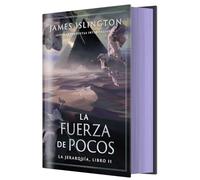 La fuerza de pocos: 2 (La Jerarquía)