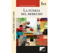 La Fuerza Del Derecho
