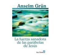 Fuerza Sanadora De Las Parabolas De Jesus: 290 (Pozo de Siquem)