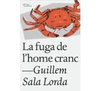 La Fuga De L'home Cranc