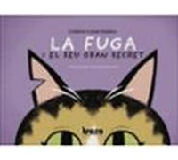 la fuga i el seu gran secret