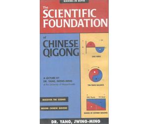 La Fundación Científica del Qigong Chino: una conferencia del Dr. Yang, Jwing-Ming en la Universidad de Massachusetts [VHS]