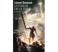La fureur de la Terre: Les dieux sauvages, III