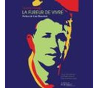 La Fureur De Vivre (audiolibro)