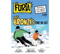 La Furia #17: Fort comme une bête, libre comme un Dieu