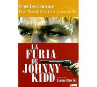 La furia de Johnny Kidd [DVD]