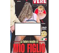 La futura moglie di mio figlio - Cronache Vere (FM Video - FMD 570) [DVD]