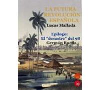 La futura revolución española
