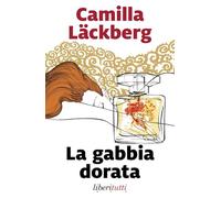 La gabbia dorata (Liberitutti)