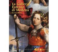 La Galleria Estense di Modena. Guida breve (Arte estensi)
