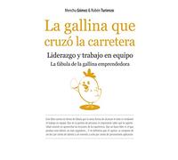 La gallina que cruzó la carretera (Ensayo Divulgacion (books))