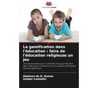 La gamification dans l'éducation : faire de l'éducation religieuse un jeu