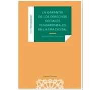 LA GARANTIA DE LOS DERECHOS SOCIALES FUNDAMENTALES EN LA ER | Belén Del Mar López Insua