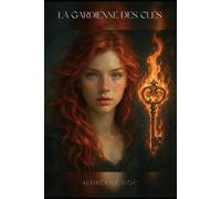 La gardienne des clés