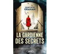 La Gardienne Des Secrets (ebook)