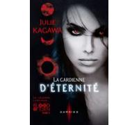 La Gardienne Déternité (ebook)