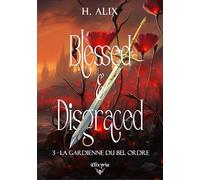 La gardienne du bel ordre (Elixir of Dragon - Fantasy "Blessed and disgraced")