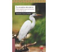 La Garza Blanca