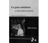 La Gata Andaluza Y Otros Textos En Prosa