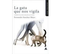 La gata que nos vigila