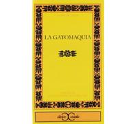 La Gatomaquia . (CLASICOS CASTALIA. C/C.)