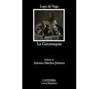 La Gatomaquia (Letras Hispánicas)