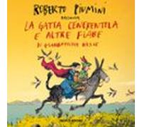 La Gatta Cenerentola E Altre Fiabe (audiolibro)