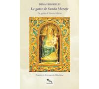 La gatte de Sanda Maraje: La gatta di Santa Maria