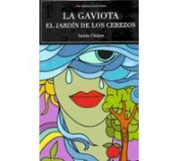 La gaviota - El jardín de los cerezos