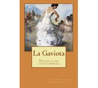 La Gaviota: Novela de costumbres