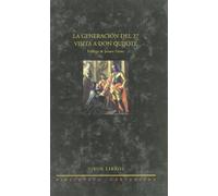 La generación del 27 visita a Don Quijote: 04 (Biblioteca Cervantina)