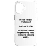 La generación silenciosa-tradicionalistas Años de Nacimiento: 1928-1945 Carcasa para iPhone 16