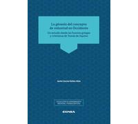 La Génesis del concepto de voluntad en Occidente: Un estudio desde las fuentes griegas y cristianas de Tomás de Aquino (Pensamiento Medieval y Renacentista)