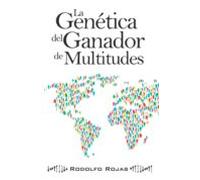 La Genética Del Ganador De Multitudes (ebook)
