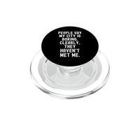 La Gente Dice Que mi Ciudad es aburrida ingeniosos Hombres Mujeres PopSockets PopGrip para MagSafe