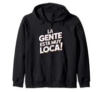 La Gente Esta Muy Loca. Fiesta Humor Despedida de Soltero Sudadera con Capucha