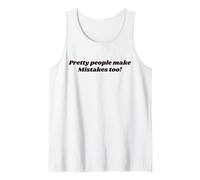 La Gente Guapa comete Errores Demasiado Graciosos Y2K Camiseta sin Mangas