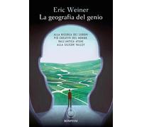 La geografia del genio. Alla ricerca dei luoghi più creativi del mondo, dall'antica Atene alla Silicon Valley (Tascabili varia)