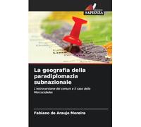 La geografia della paradiplomazia subnazionale