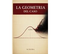 La geometria del caso
