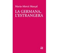la germana l estrangera (1981-1984)