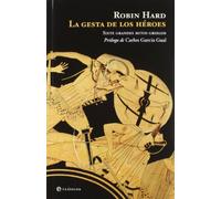 La gesta de los héroes : siete grandes mitos griegos