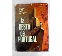 LA GESTA DE PORTUGAL. Tres siglos de exploraciones y descubrimientos