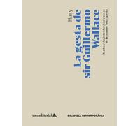 LA GESTA DE SIR GUILLERMO WALLACE | Harry Blind