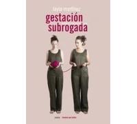 La gestación subrogada. | Layla Martínez