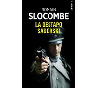 La Gestapo Sadorski (Points Policiers)