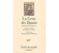 La Geste des Danois: «Gesta Danorum», Livres I-IX